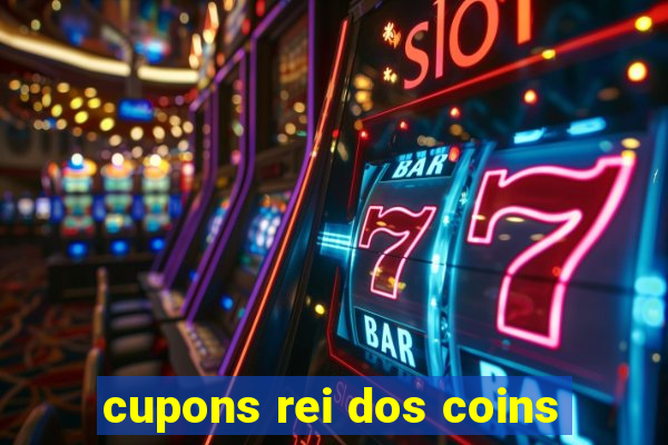 cupons rei dos coins