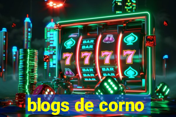 blogs de corno