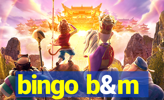 bingo b&m