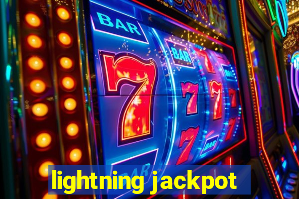 lightning jackpot