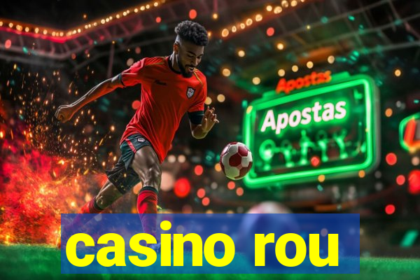 casino rou