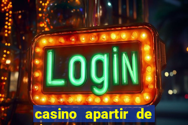 casino apartir de 1 real