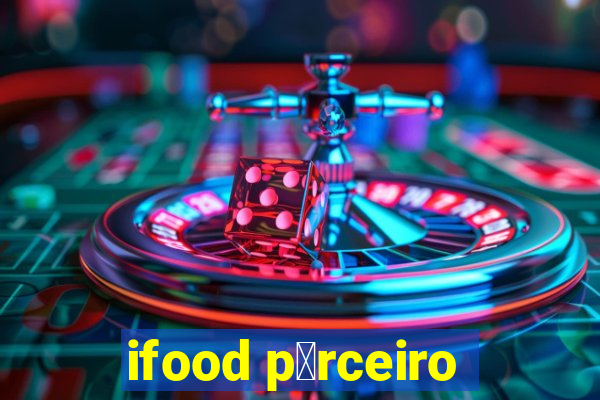 ifood p谩rceiro