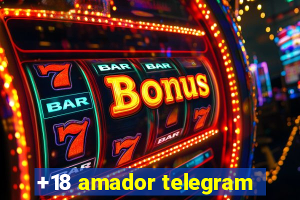 +18 amador telegram