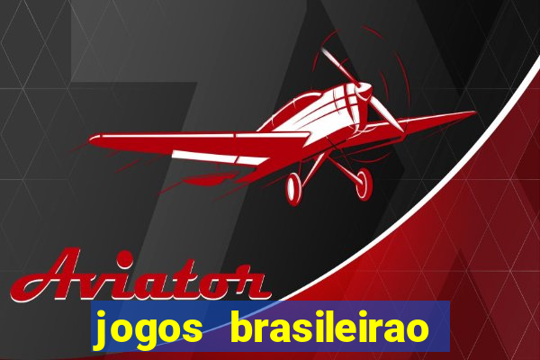 jogos brasileirao serie b hoje