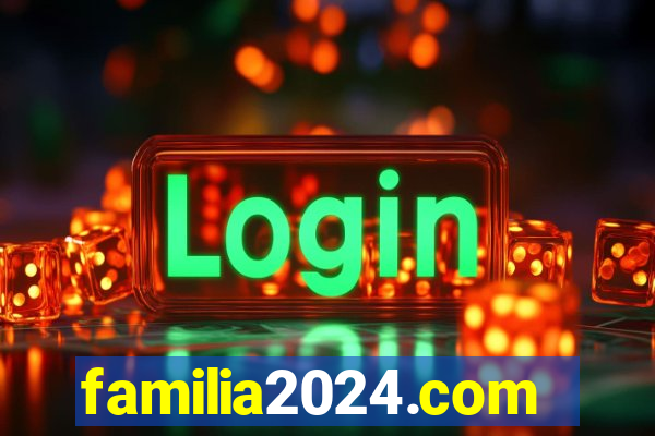 familia2024.com