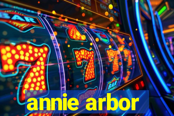 annie arbor