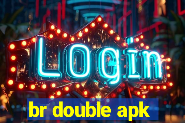 br double apk