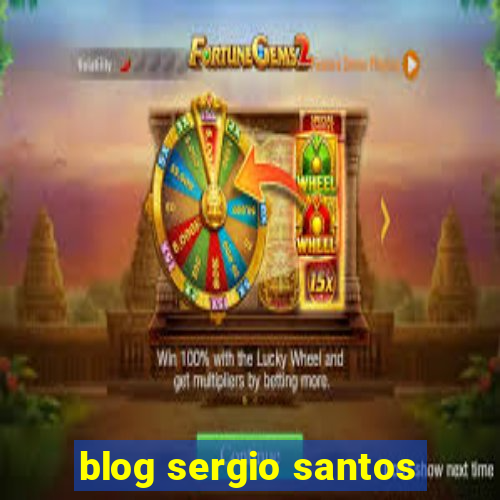 blog sergio santos