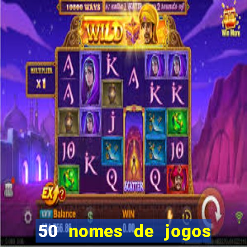 50 nomes de jogos com bola