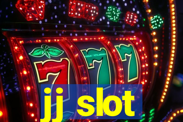 jj slot