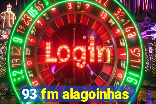 93 fm alagoinhas