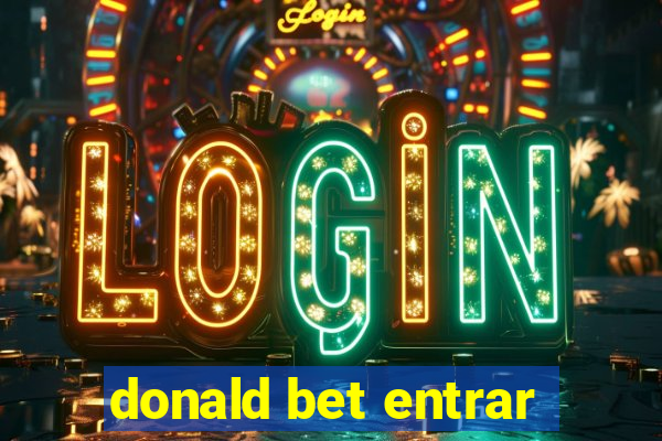 donald bet entrar