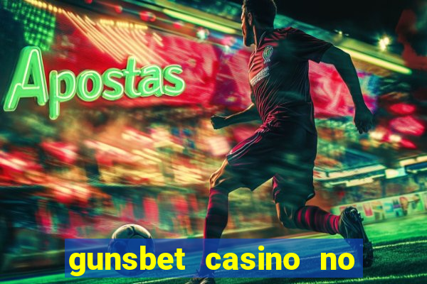 gunsbet casino no deposit bonus