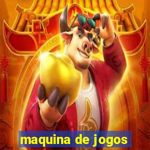 maquina de jogos