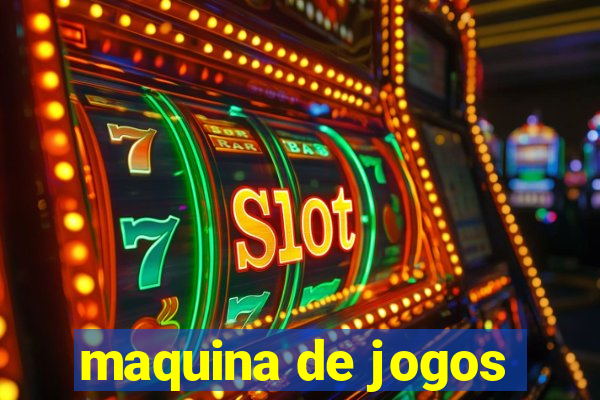 maquina de jogos