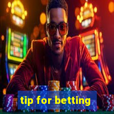 tip for betting