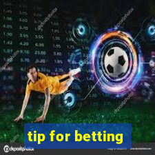 tip for betting