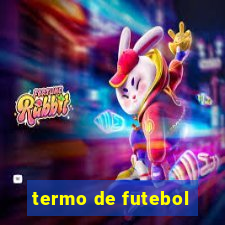 termo de futebol