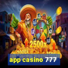 app casino 777