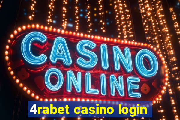 4rabet casino login