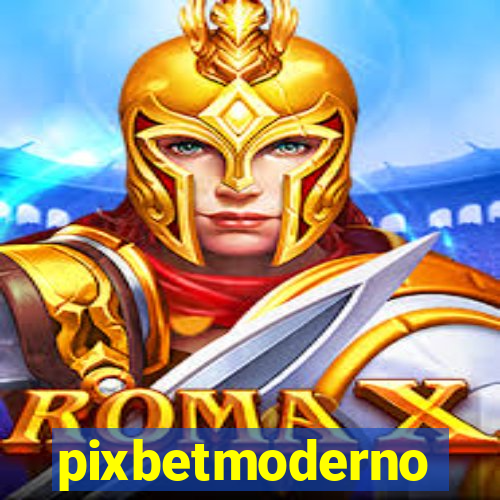 pixbetmoderno