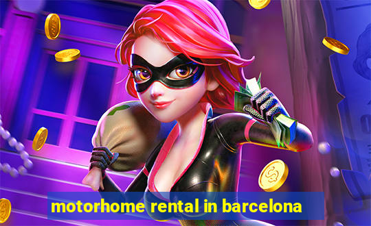 motorhome rental in barcelona