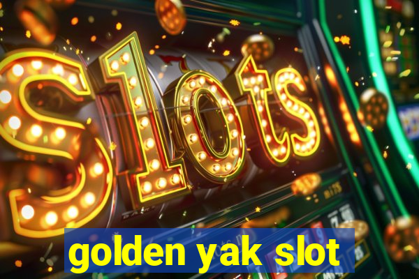 golden yak slot