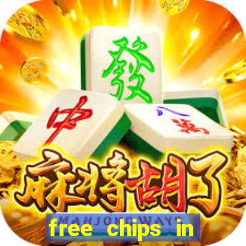 free chips in huuuge casino