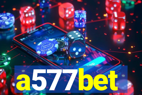 a577bet