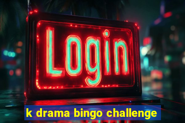 k drama bingo challenge