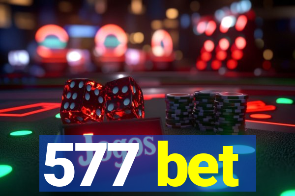 577 bet