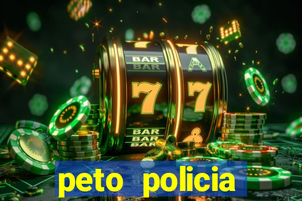 peto policia militar da bahia