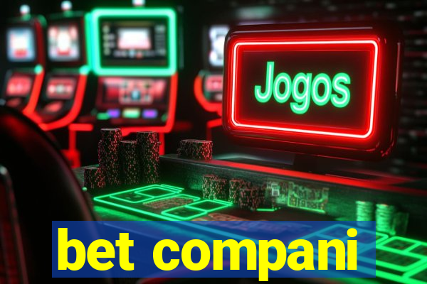 bet compani