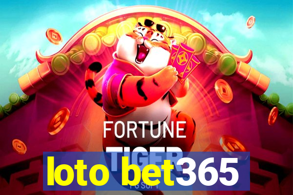 loto bet365