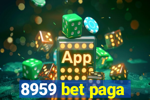 8959 bet paga