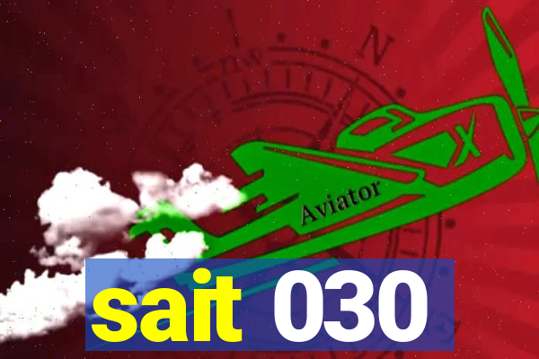 sait 030