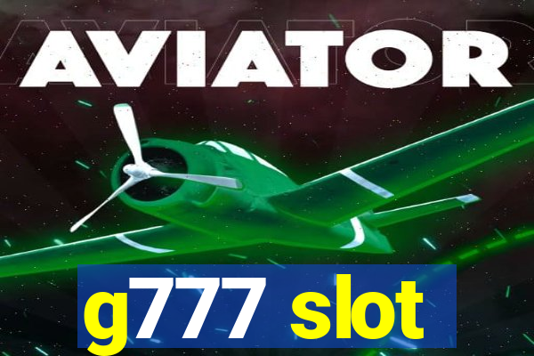 g777 slot