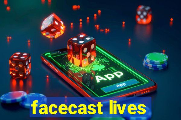 facecast lives