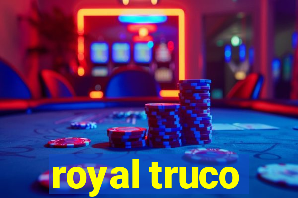 royal truco