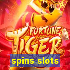 spins slots