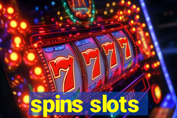 spins slots