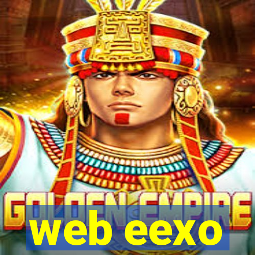 web eexo