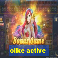 olike active