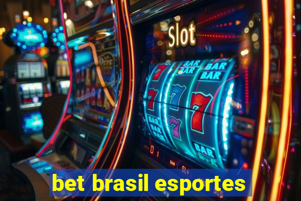 bet brasil esportes