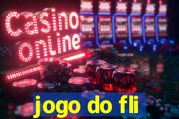 jogo do fli