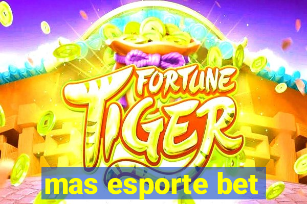 mas esporte bet