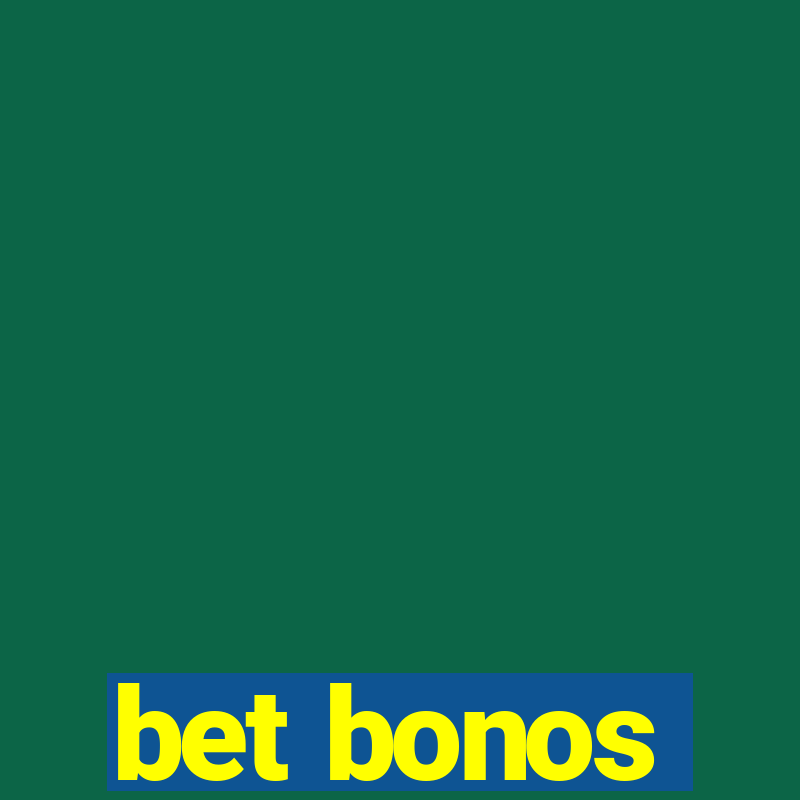 bet bonos