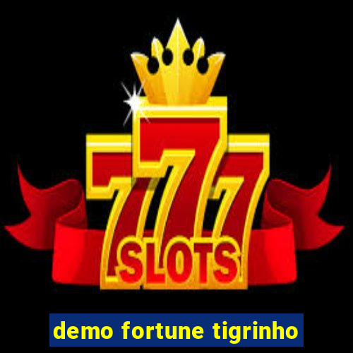 demo fortune tigrinho