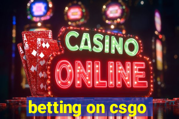 betting on csgo